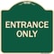 Signmission Parking Lot Entrance Only Heavy-Gauge Aluminum Architectural Sign, 18" x 18", G-1818-23425 A-DES-G-1818-23425 - alternate 1